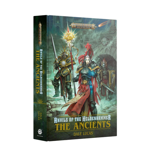 Warhammer - Age of Sigmar: Anvils of the Heldenhammer: The Ancients Novel (Hardback)